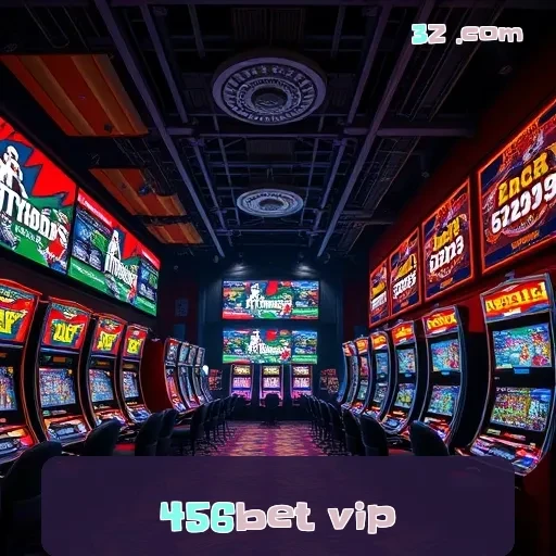 456bet vip: Caça-Níqueis e Recursos Exclusivos Para Jogadores